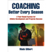 Coaching Better Every Season: A Year-Round System for Athlete Development and Program Success