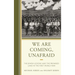 We Are Coming, Unafraid: The Jewish Legions and the Promised Land in the First World War