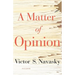 A Matter of Opinion