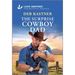The Surprise Cowboy Dad: An Uplifting Inspirational Romance