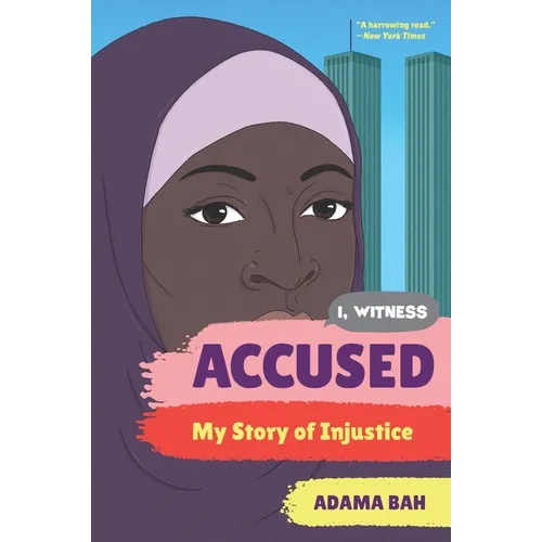 Accused: My Story of Injustice