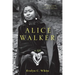 Alice Walker: A Life
