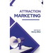 Attraction Marketing