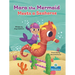 Mara the Mermaid Meets a Seahorse