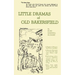 Little Dramas of Old Bakersfield