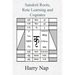 Sanskrit, Rote Learning and Cognates