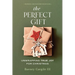 The Perfect Gift: Unwrapping True Joy for Christmas