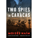 Two Spies in Caracas