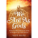We Are as Gods: Back to the Land in the 1970s on the Quest for a New America