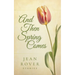 And Then Spring Comes