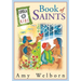 The Loyola Kids Book of Saints