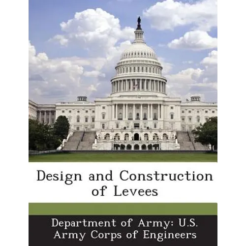Design and Construction of Levees