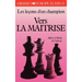 Vers la maîtrise