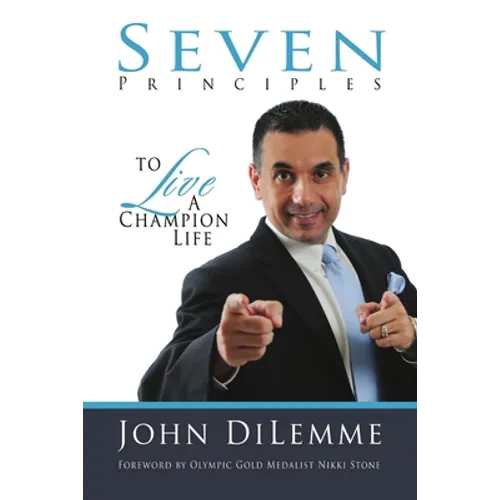7 Principles to Live a Champion Life