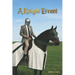 A Knight Errant