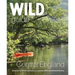 Wild Guide Central England: Adventures in the Peak District, Cotswolds, Midlands and Welsh Marches