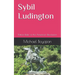 Sybil Ludington: Patriot Rider of the American Revolution