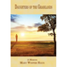 Daughters of the Grasslands: A Memoir