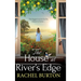 The House at River's Edge