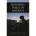 Building Peace in America