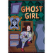 Ghost Girl