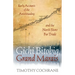 Gichi Bitobig, Grand Marais: Early Accounts of the Anishinaabeg and the North Shore Fur Trade