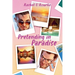 Pretending in Paradise
