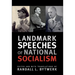 Landmark Speeches of National Socialism