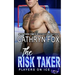 The Risk Taker