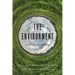 The Environment: A History of the Idea