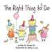 The Right Thing to Do