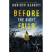 Before the Night Falls