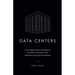 Data Centers: The Complete History