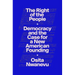 The Right of the People: Democracy and the Case for a New American Founding