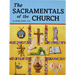 The Sacramentals of the Church