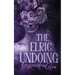 The Elric Undoing