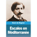 Escales en Méditerranée