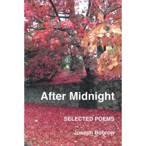 After Midnight: Selected Poems