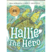 Hallie the Hero: A Children's Book About Survival, Wildfires, and a Mother Turtle's Love
