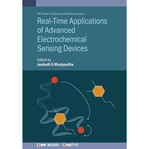 Real-Time Applications of Advanced Electrochemical Sensing Devices