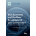 Blue Economy and Resilient Development: Natural Resources, Shipping, People, and Environment