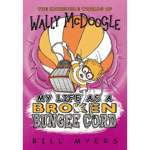 My Life as a Broken Bungee Cord