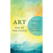 Art, You Be the Judge