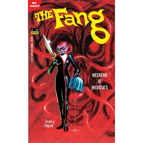 The Fang - Weekend at Medusa's: Volume 2