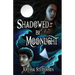 Shadowed By Moonlight