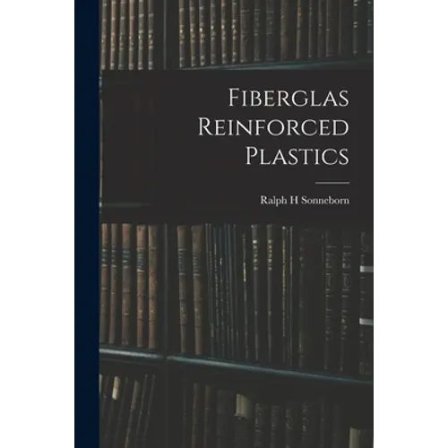 Fiberglas Reinforced Plastics