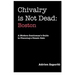 Chivalry is Not Dead: Boston