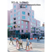 So-Il: In Depth: Urban Domesticities Today