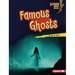 Famous Ghosts
