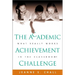 The Academic Achievement Challenge: What Really Works in the Classroom?
